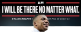 noMatterWhat